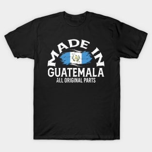 Born in Guatemala T-Shirt